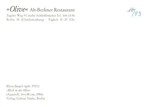 AK / Ansichtskarte 73954286 Charlottenburg-Wilmersdorf_Berlin Olive Alt-Berliner Restaurant Aquarell von Klaus Jurgeit Kuenstlerkarte