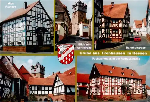 AK / Ansichtskarte 73954957 Fronhausen_Lahn Fachwerkhaus Rathausstrasse Wehrkirche Altes Rathaus