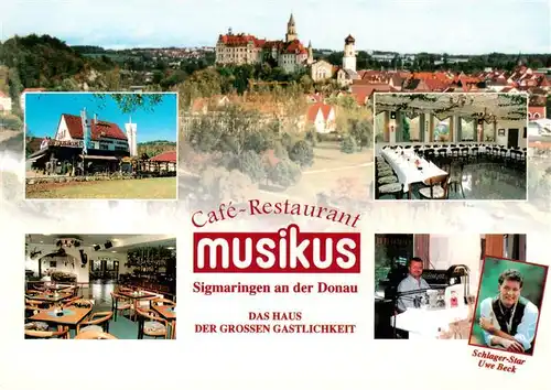 AK / Ansichtskarte 73955253 Sigmaringen Schloss Cafe Restaurant Musikus Gastraeume Schlagerstar Uwe Beck