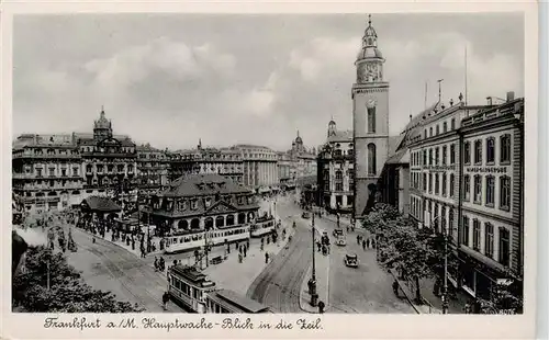 AK / Ansichtskarte  Strassenbahn_Tramway-- Frankfurt a.M. Hauptwache-Blick in die Zeil 