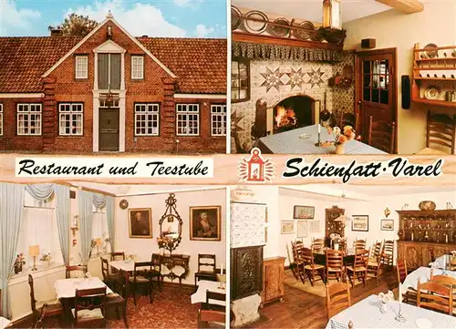 AK / Ansichtskarte 73955359 Varel_Jadebusen Alt-Vareler Gaststaette Restaurant Teestube Schienfatt