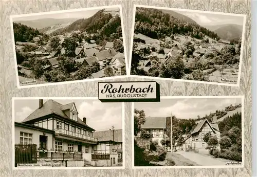 AK / Ansichtskarte  Rohrbach_Rudolstadt_Saalfeld Teilansichten Gasthaus zum Sorbitzgrund Dorfstrasse