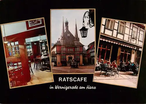 AK / Ansichtskarte  Wernigerode_Harz Ratscafe Gastraum Terrasse