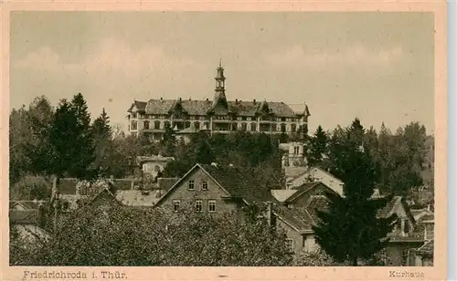 AK / Ansichtskarte  Friedrichroda Kurhaus