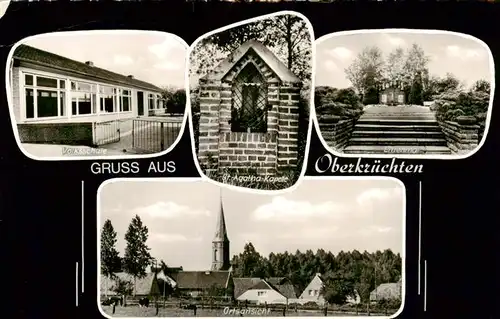 AK / Ansichtskarte 73956762 Oberkruechten Volksschule Ehrenmal Ortsansicht mit Kirche St. Agatha Kapelle
