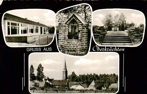 AK / Ansichtskarte  Oberkruechten Volksschule Ehrenmal Ortsansicht mit Kirche St. Agatha Kapelle