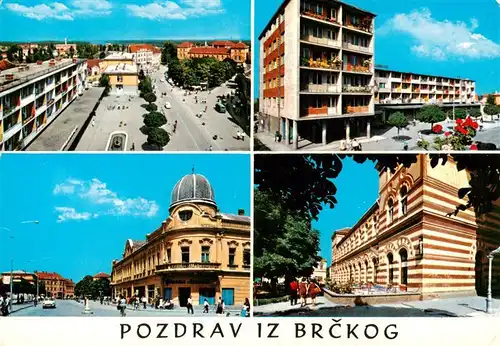 AK / Ansichtskarte  Brcko_Bosnia Stadtansichten Gebaeude Zentrum