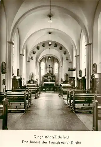 AK / Ansichtskarte  Dingelstaedt_Eichsfeld Inneres der Franziskaner Kirche