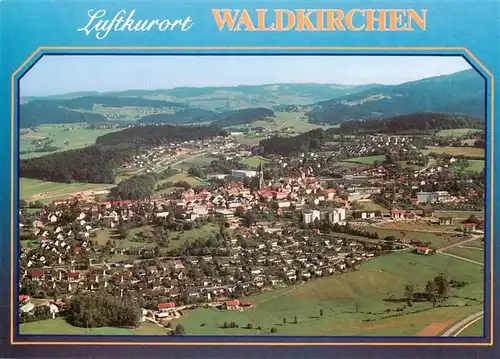 AK / Ansichtskarte  Waldkirchen__Niederbayern Fliegeraufnahme