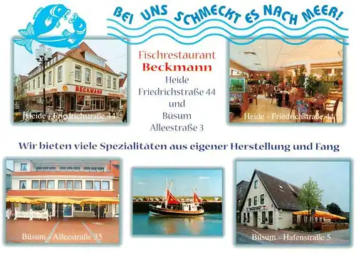 AK / Ansichtskarte 73957923 Buesum_Nordseebad Fiscchrestaurant Beckmann Heidestrasse Alleestrasse Hafenstrasse Gastraum