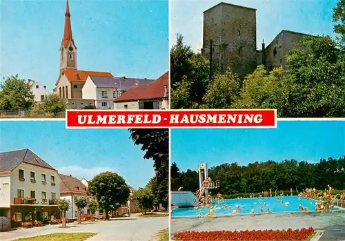 AK / Ansichtskarte 73958005 Ulmerfeld_Hausmening Kirche Schloss Ortspartie Schwimmbad