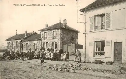 AK / Ansichtskarte  Tremblay-les-Gonesse_95_Val-d_Oise La poste et les écoles Feldpost