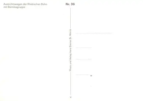 AK / Ansichtskarte  Eisenbahn_Railway_Chemin_de_Fer Aussichtswagen Rhaetischen Bahn Berninagruppe