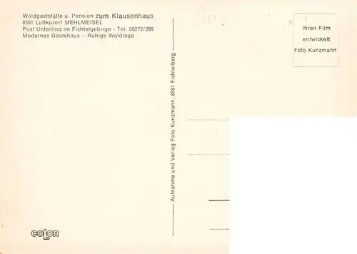 AK / Ansichtskarte 73958650 Mehlmeisel Waldgaststaette Pension zum Klausenhaus