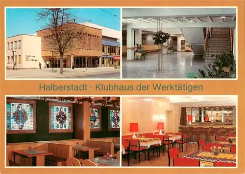 AK / Ansichtskarte  Halberstadt Klubhaus der Werktaetigen Foyer Bierkeller Bar