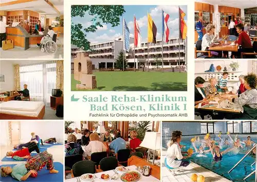 AK / Ansichtskarte  Bad_Koesen Saale Reha Klinikum in der Kuranlage am Gradierwerk Rezeption Zimmer Gymnastik Speisesaal Hallenbad