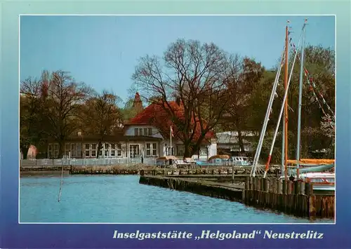 AK / Ansichtskarte 73958797 Neustrelitz Inselgaststaette Helgoland