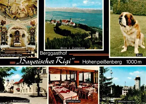 AK / Ansichtskarte 73959331 Hohenpeissenberg Berggasthof Bayerischer Rigi Gastraum Wetterwarte Wallfahrtskirche Bernhardiner 