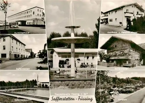 AK / Ansichtskarte  Safferstetten_Bad_Fuessing Kurmittelhaus Ortspartien Schwimmbecken Thermalquelle Fuessing Kaufhaus Pension Mayer Kurpark