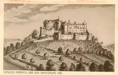 AK / Ansichtskarte  Dornach___SO Schloss Dornach vor der Zerstoerung 1798 Kuenstlerkarte