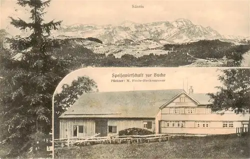 AK / Ansichtskarte  Speicher_AR Speisewirtschaft zur Buche Blick zum Saentis Appenzeller Alpen