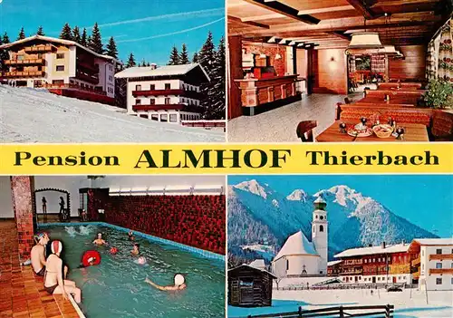 AK / Ansichtskarte 73959814 Thierbach_Wildschoenau_Tirol_AT Pension Almhof Gaststube Hallenbad Kirche