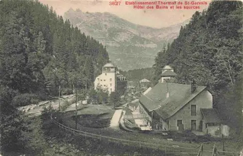 AK / Ansichtskarte  Saint-Gervais_-les-Bains_74_Haute-Savoie Etablissement Thermal Hôtel des Baines et les sources