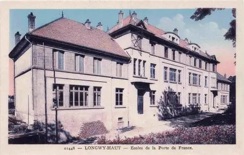 AK / Ansichtskarte  Longwy-Haut_54_Meurthe-et-Moselle Ecoles de la Porte de France