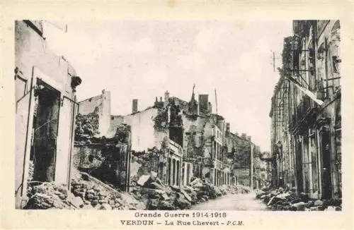 AK / Ansichtskarte  VERDUN__55_Meuse Rue Chevert Grande Guerre 1914-1918 Westlicher Kriegsschauplatz 1. Weltkrieg