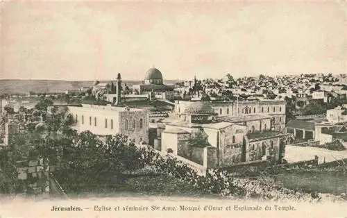 AK / Ansichtskarte 73960930 Jerusalem__Yerushalayim_Israel Eglise et Séminaire Sainte Anne Mosqué d'Omar et Esplanade du Temple