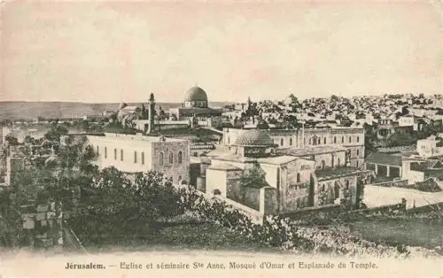 AK / Ansichtskarte  Jerusalem__Yerushalayim_Israel Eglise et Séminaire Sainte Anne Mosqué d'Omar et Esplanade du Temple