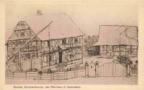 AK / Ansichtskarte  Sesenheim_Sessenheim_67_Bas-Rhin Goethe Pfarrhaus Aus dem Goethehaus in Weimar Handzeichnung Kuenstlerkarte