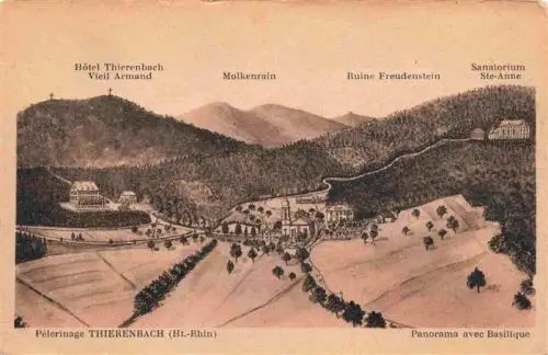 AK / Ansichtskarte  Thierenbach_68_Haut_Rhin Le Pèlerinage avec Basilique les Vosges Hôtel Sanatorium Ruine