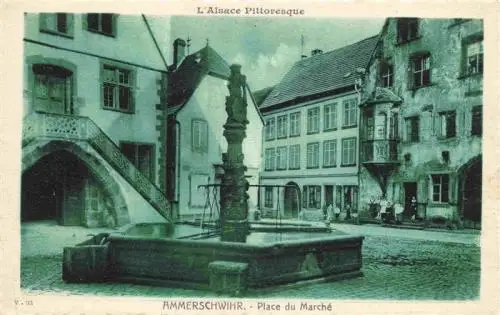 AK / Ansichtskarte  Ammerschwihr_Ammerschweier_68_Haut-Rhin Place du Marché Fontaine Marktplatz