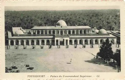 AK / Ansichtskarte 73961515 Touggourt_Algerie Palais du Commandant Supérieur