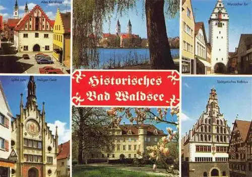 AK / Ansichtskarte 73962094 Bad_Waldsee Mittelalterliche Stadt an der Barockstrasse Altes Kornhaus Wurzacher Tor Spital Wasserschloss Rathaus