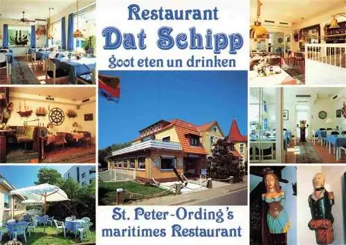 AK / Ansichtskarte 73962165 St_Peter-Ording Restaurant Dat Schipp