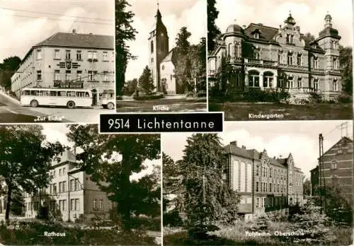 AK / Ansichtskarte 73962378 Lichtentanne_Zwickau Zur Eiche Kirche Kindergarten Rathaus Polytechn Oberschule