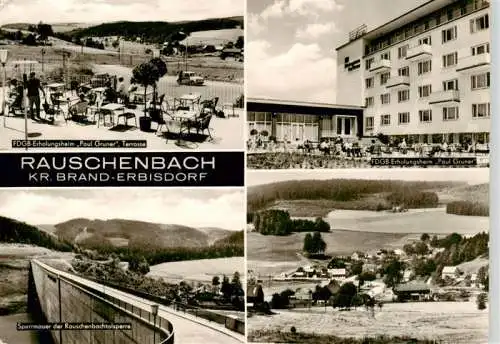 AK / Ansichtskarte  Rauschenbachtalsperre_Neuhausen_Erzgebirge FDGB Erholungsheim Paul Gruner Terrasse Sperrmauer der Rauschenbachtalsperre Panorama