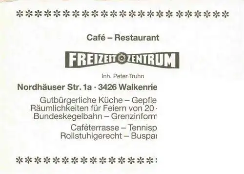 AK / Ansichtskarte 73962677 Walkenried Café Restaurant Freizeitzentrum Festsaal Kegelbahn