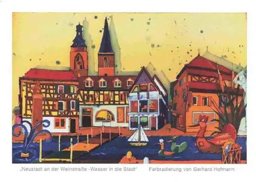AK / Ansichtskarte 73962793 NEUSTADT__HAARDT_Weinstrasse Farbradierung von Gerhard Hofmann Kuenstlerkarte