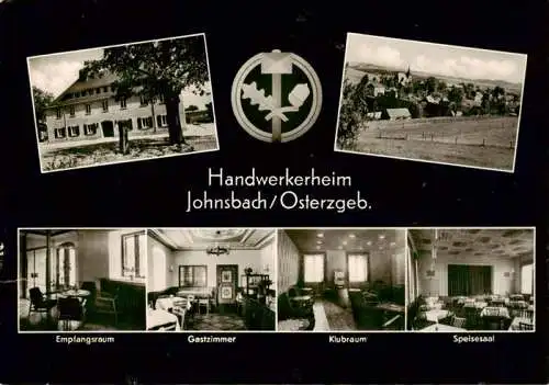 AK / Ansichtskarte 73962842 Johnsbach_Osterzgebirge Handwerkerheim Empfangsraum Gastzimmer Klubraum Speisesaal