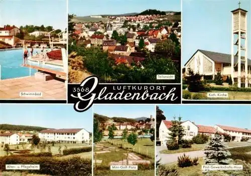 AK / Ansichtskarte  Gladenbach Schwimmbad Teilansicht Kath Kirche Alten und Pflegeheim Minigolf Platz Post Gewerkschafts Haus