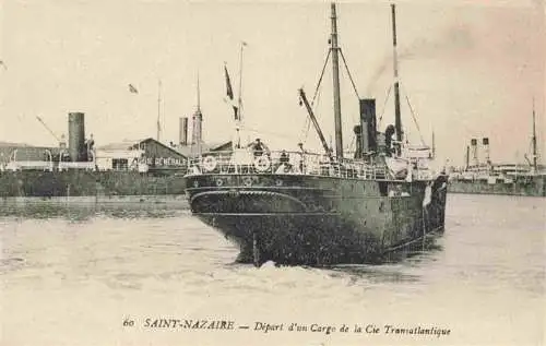 AK / Ansichtskarte  Saint-Nazaire_44 Départ d'un Cargo de la Cie Transatlantique