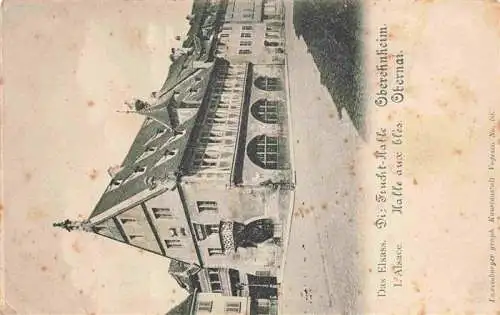 AK / Ansichtskarte  Oberehnheim_Obernai_67_Alsace Fruchthalle Halle aux blés