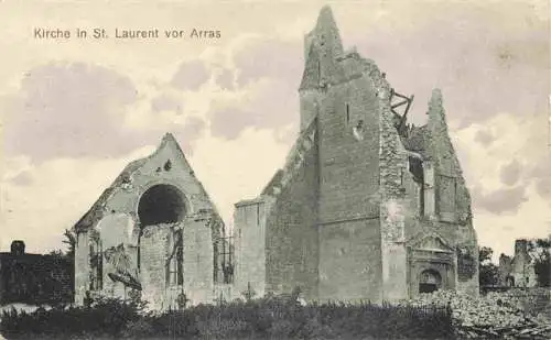 AK / Ansichtskarte  Arras__62 Kirche St. Laurent Ruinen Truemmer 1. Weltkrieg Feldpost