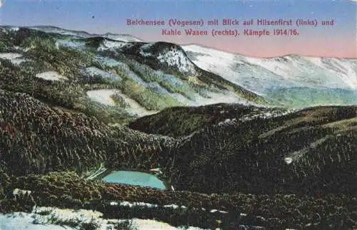 AK / Ansichtskarte  Belchensee_Vogesen_Lautenbachzell_68_Haut-Rhin mit Blick auf Hilsenfirst und Kahle Wasen Kaempfe 1914_16 Feldpost