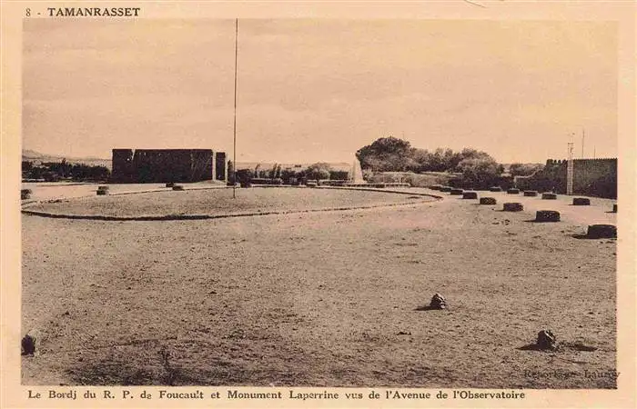 AK / Ansichtskarte  Tamanrasset_Algerie Le Bordj du R. P. de Foucault et Monument Laperrine