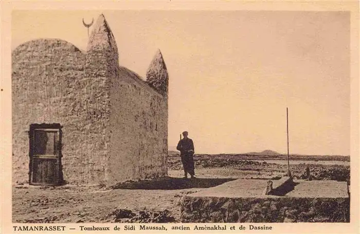AK / Ansichtskarte 73963772 Tamanrasset_Algerie Tombeaux de Sidi Maussah ancien Amènakhal et de Dassine