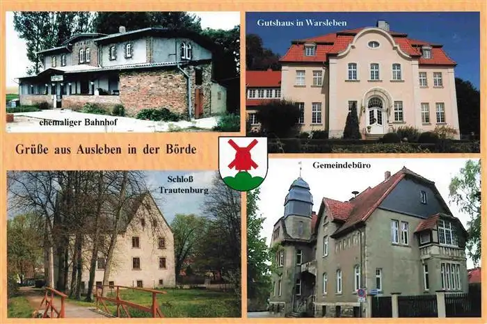 AK / Ansichtskarte 73964225 Ausleben ehemaliger Bahnhof Gutshaus in Warsleben Schloss Trautenburg Gemeindebuero
